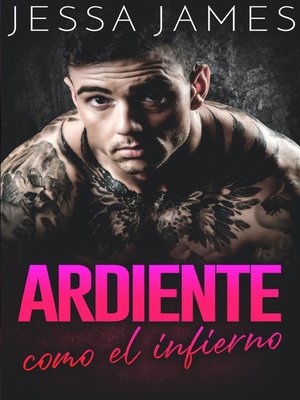 cover image of Ardiente como el infierno